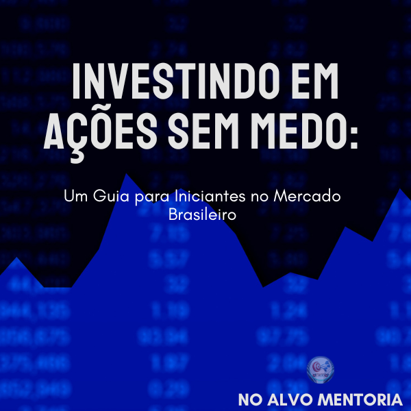 Capa do ebook Investindo em Ações Sem Medo