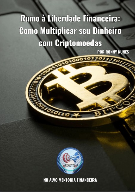 Capa do ebook Rumo à Liberdade Financeira com Criptomoedas